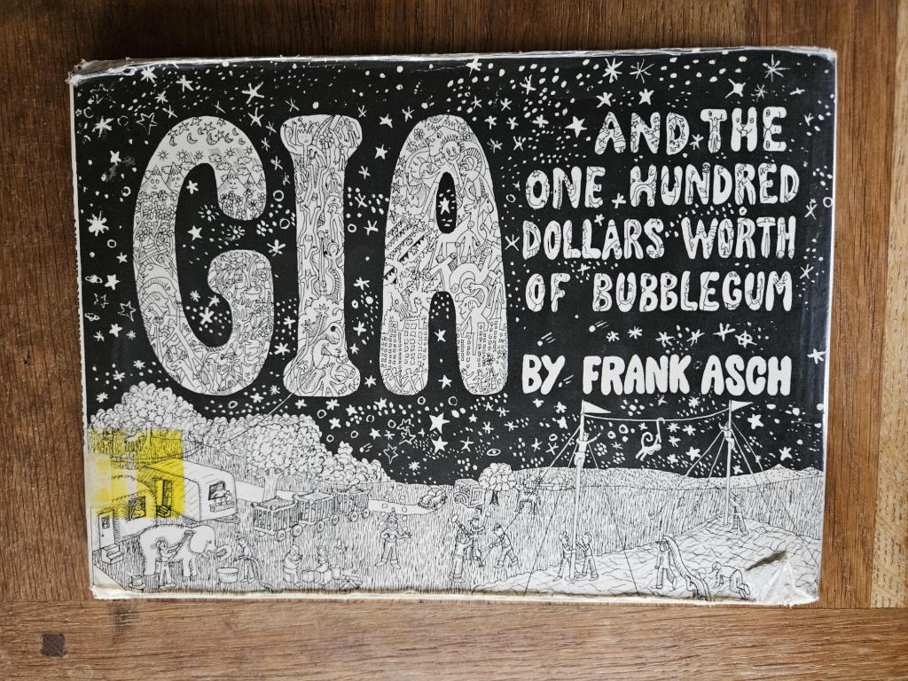 The cover of Gia and the One Hundred Dollars Worth of Bubblegum by Frank Asch
